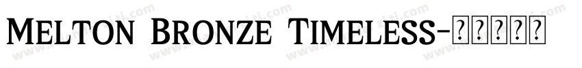 Melton Bronze Timeless字体转换